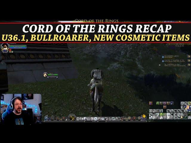 LOTRO: Cord of the Rings Recap July 7th | U36.1, Bullroarer, New Cosmetics, Filbert Fig & More