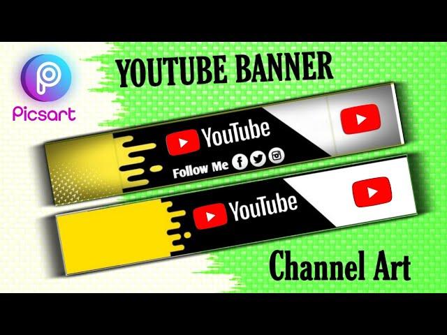 How to Make a YouTube Banner (Tutorial Picsart) on Android