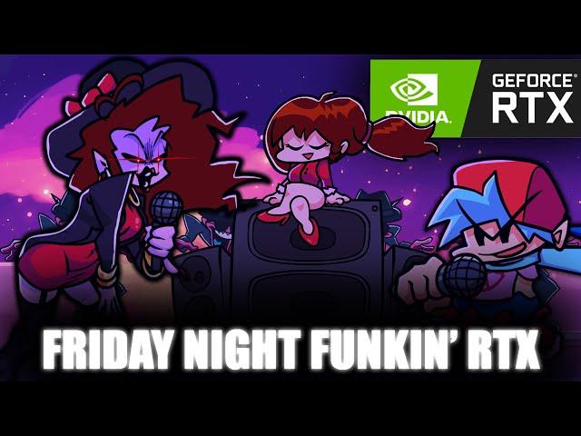 Friday Night Funkin' RTX ON