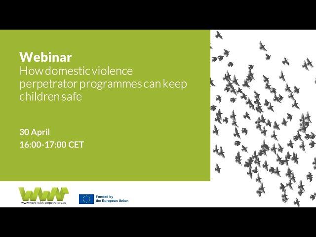 Webinar: How domestic violence perpetrator programmes can keep children safe