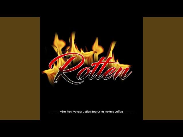 Rotten