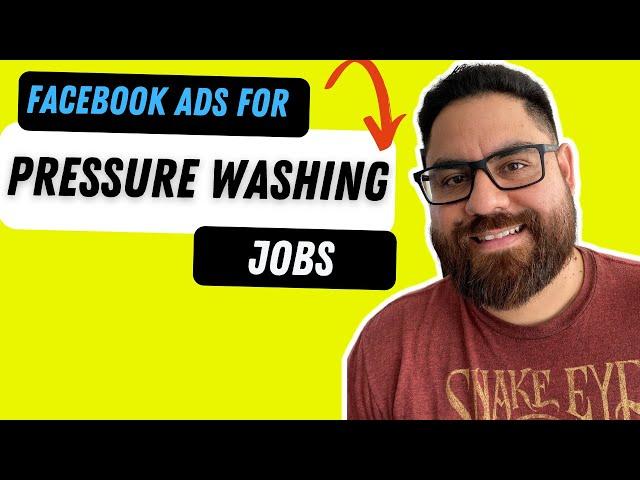 Facebook Ads for Pressure Washing 2022 | How To Run Facebook Ads for Local Service Business