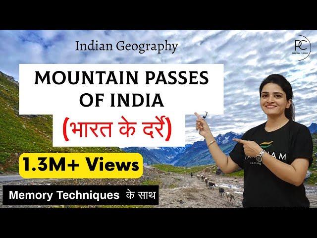 Geography: Mountain Passes of India (भारत के दर्रे) - with Maps and easy Memory Techniques