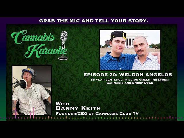 Cannabis Karaoke Episode 20 Weldon Angelos