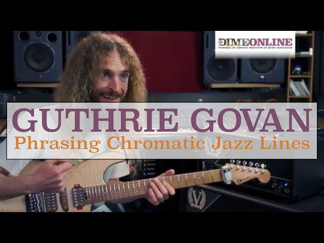 Guthrie Govan on Phrasing Chromatic Jazz Lines