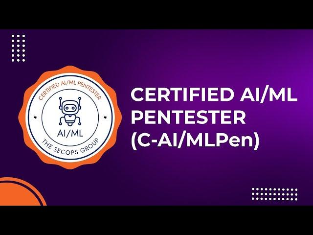 AI/MLPen | Certified AI/ML Pentester | TheSecOps Certificate