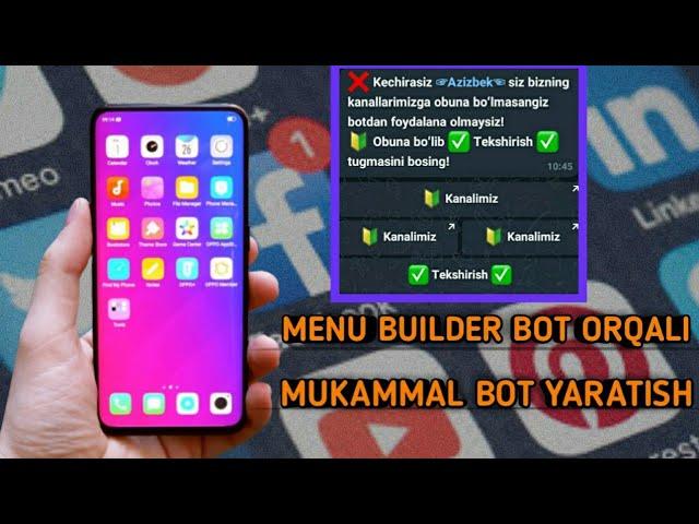 Menu Builder bot orqali Mukammal bot yaratish.