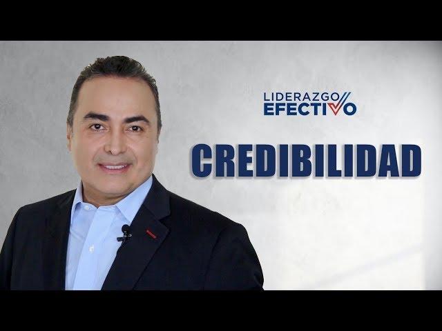 Credibilidad | Liderazgo Efectivo | David Villanueva Lomelí