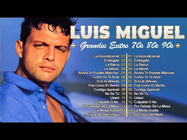 Luis Miguel 90s Sus Exitos Romanticos - Mejores Canciones - Mix Romanticos