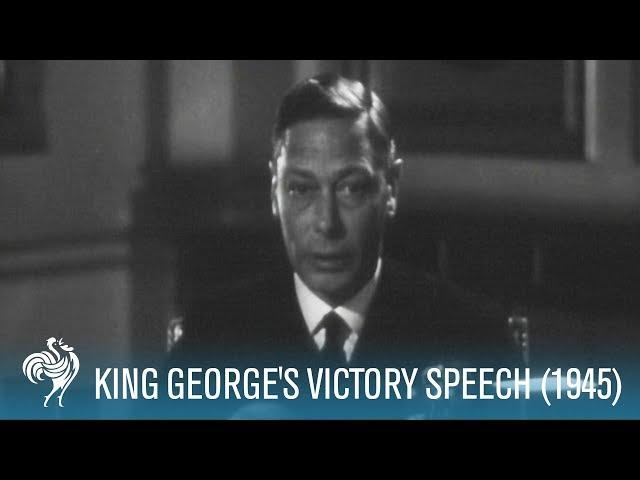 King George VI's Victory Speech: World War II (1945) | British Pathé