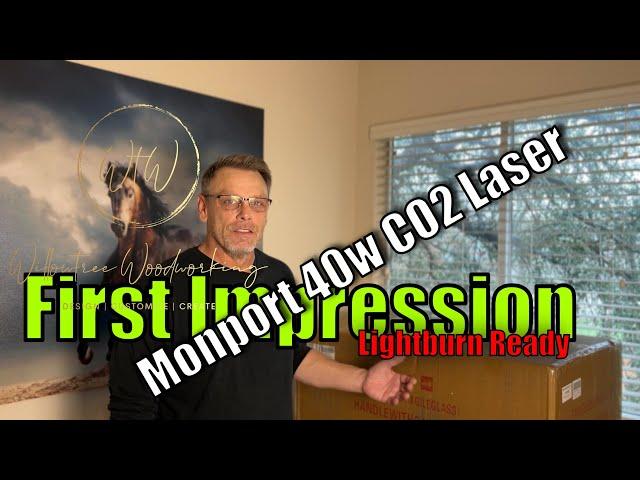 Monport 40w CO2 Laser - First Impressions