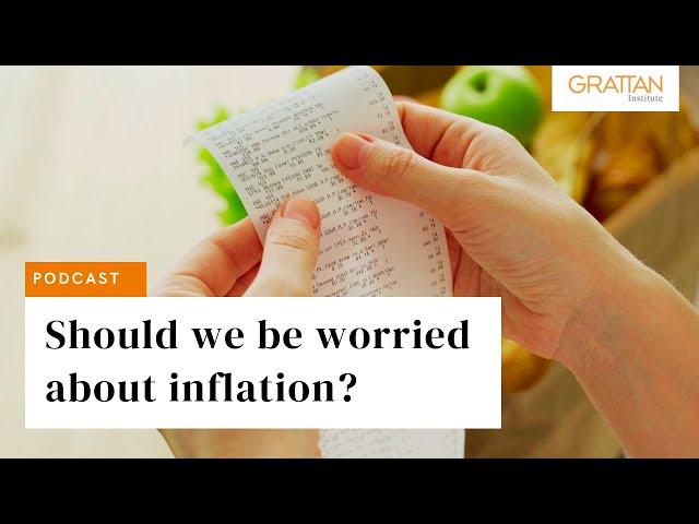 Should we be worried about inflation? - Podcast