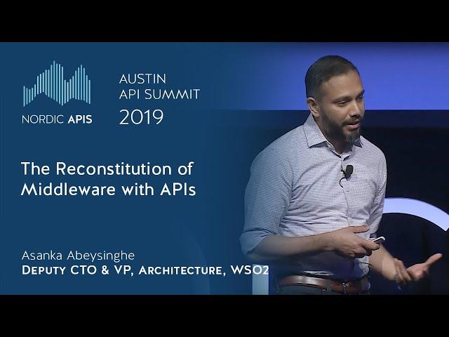 The Reconstitution of Middleware with APIs