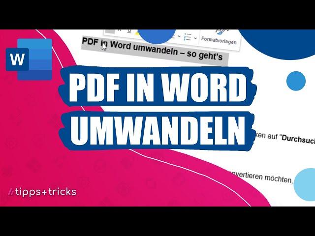 PDF in Word umwandeln - so klappt's
