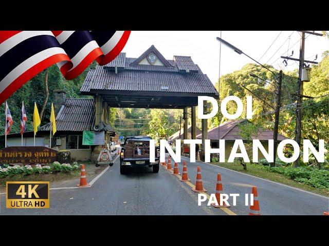 DRIVING in DOI INTHANON NATIONAL PARK Part II, Chiang Mai province, THAILAND I 4K 60fps