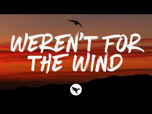 Ella Langley - weren't for the wind (Lyrics)