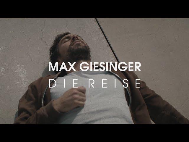 Max Giesinger - Die Reise (Offizielles Video)