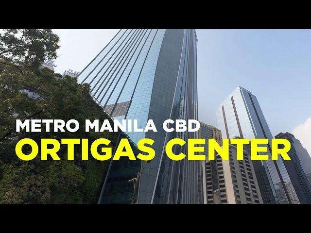 This CBD in Metro Manila is filled with towering skyscrapers! — Ortigas Center Walk Tour Pasig City