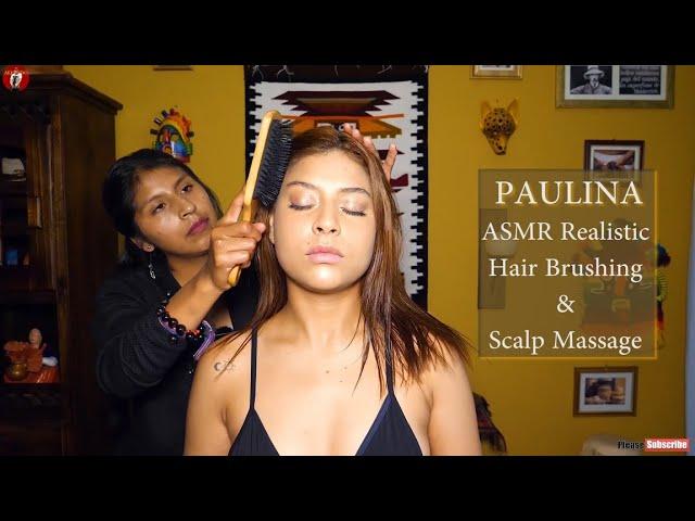 PAULINA SPECIAL - 44 MINUTES ASMR Realistic Hair Brushing Medley , Scalp Massage & Hair Play