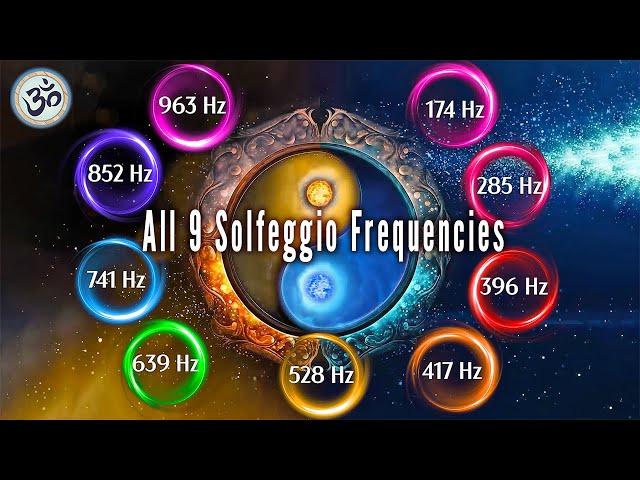 All 9 Solfeggio Frequencies, Healing Frequencies, Full Body Aura Cleanse, Full Body Healing