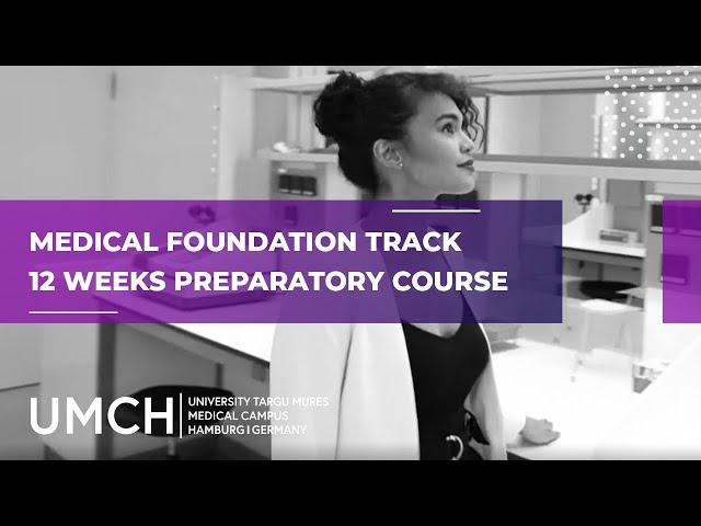 Medical Foundation Track at UMCH [preparatory course for medical studies – English version]