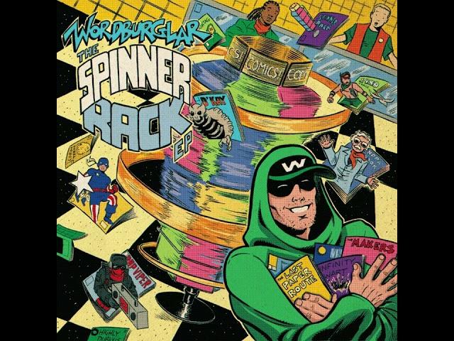 NEW WORDBURGLAR! "THE COMICS SECTION" (THE SPINNER RACK EP)