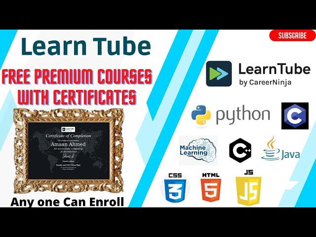 Learn Tube Free Premium Online Courses | Free Certificates | Learn Java, C, C++, Data Science & More