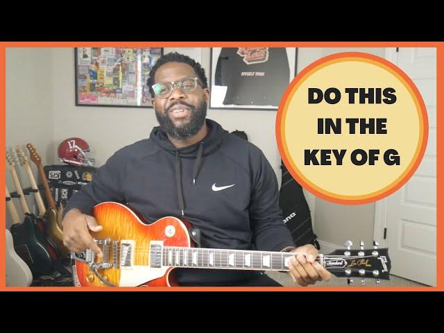 Use These Ideas When You Play Songs the Key of G -  Come For Me By Alicia Keys [Guitar Lesson]