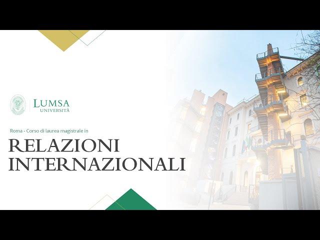 Relazioni internazionali - Laurea Magistrale LM-52