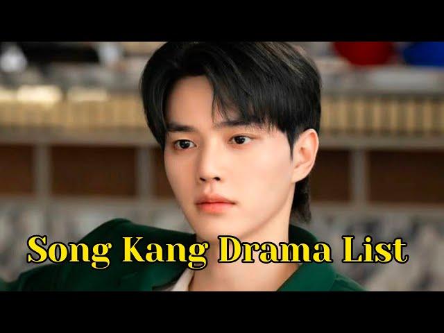 Song Kang Drama List