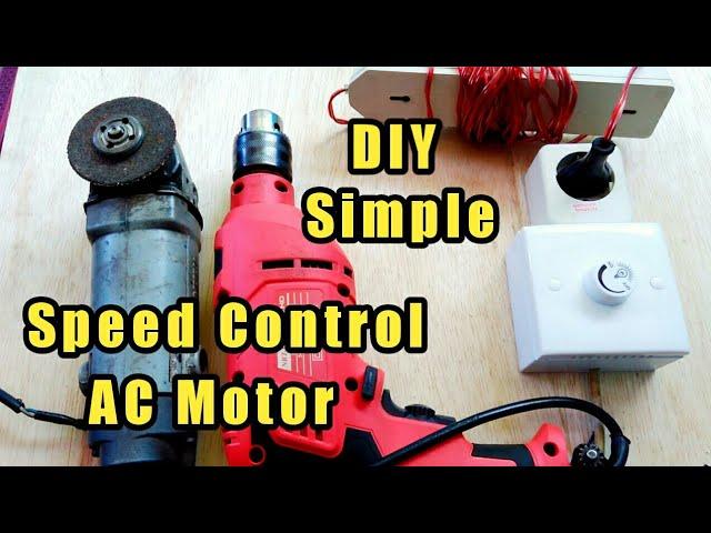 Easy Way to Make Speed Regulator Grinder and Hand Drill