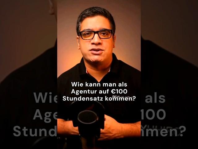 Wie auf 100 Euro Agentur Stundensatz kommen? #100Euro #Stundensatz #Agentur