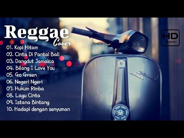Full Album REGGAE SKA COVER   Lagu Santai   Kopi Hitam Kupu kupu