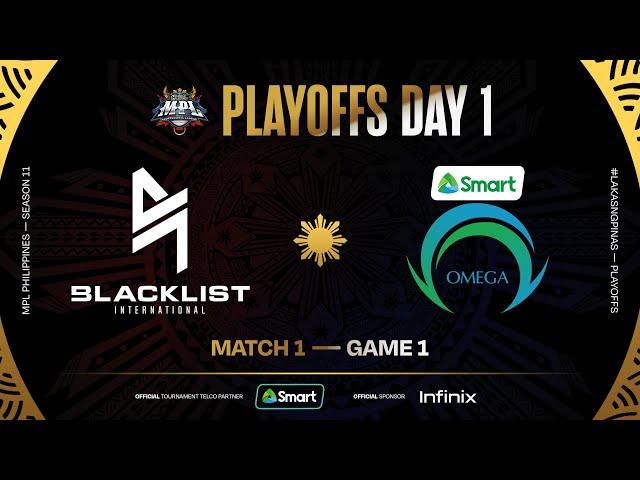 MPL PH S11 - PLAYOFFS DAY 1 - BLCK vs OMG - GAME 1