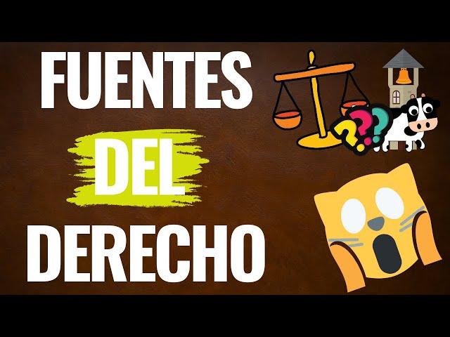 ️FUENTES DEL DERECHO️: Descubre cuales SON【Con EJEMPLOS y SENCILLO】