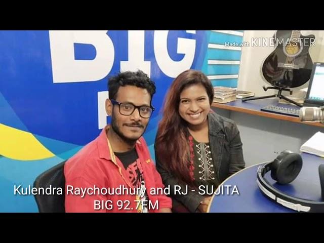 kULENDRA RAYCHOUDHURY and RJ - SUJITA.