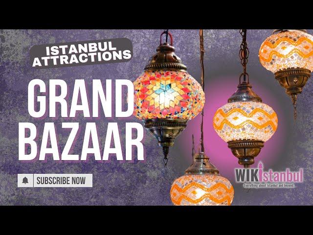 Discover the Grand Bazaar: Istanbul’s Vibrant Market Experience ️