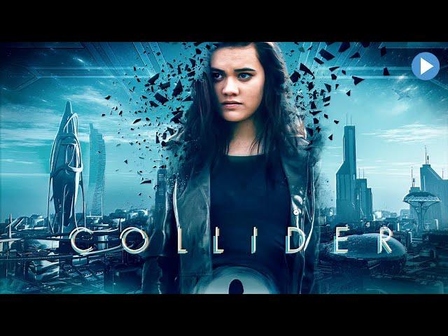 COLLIDER: TRAVEL IN TIME  Exclusive Full Action Sci-Fi Movie Premiere  English HD 2023