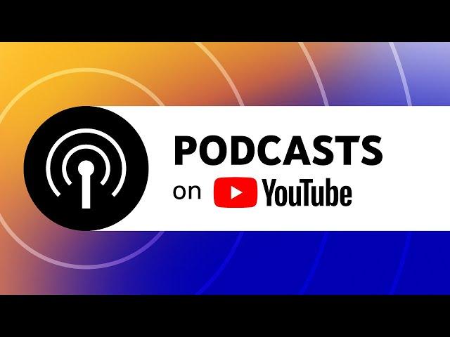 Create a Podcast in YouTube Studio