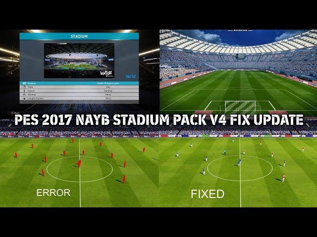 PES 2017 NAYB STADIUM PACK V4 FIX UPDATE