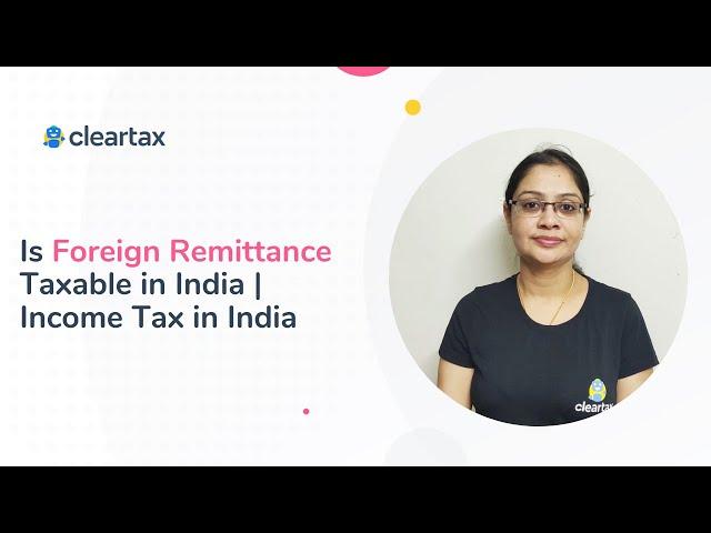 Is foreign Remittance Taxable in India | New TCS Rate on Foreign Remittance