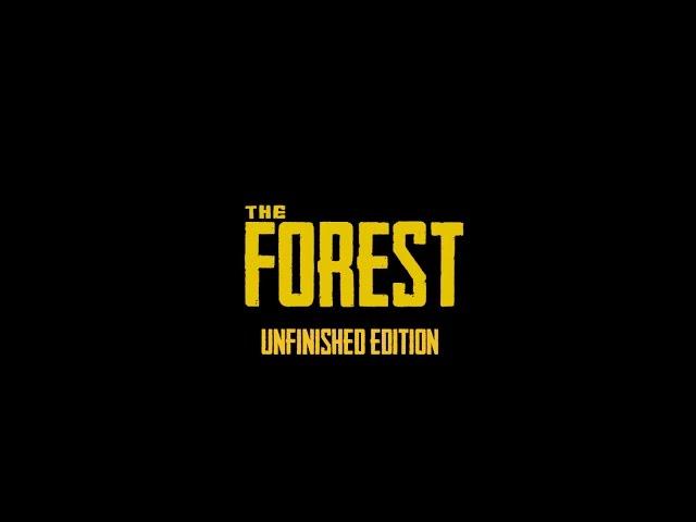 The Forest | Unfinished | Part 2/2