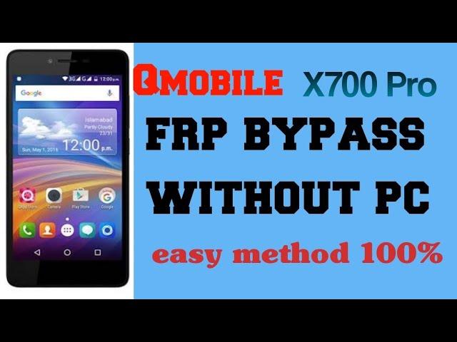 qmobile x700 pro frp bypass without pc || all qmobile frp bypass without pc