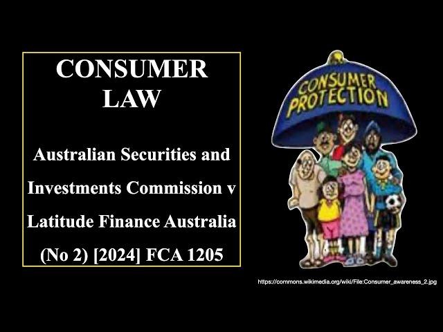 Aust Consumer Law - ASIC v Latitude Finance Australia (No 2) [2024] FCA 1205 (Timestamps/Subtitles)