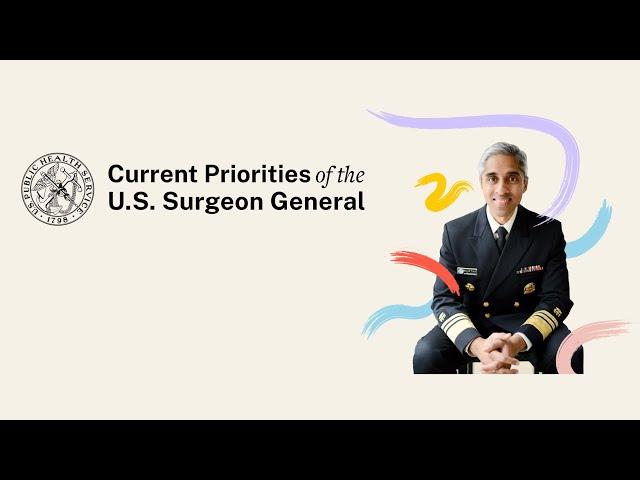 Dr. Vivek H Murthy’s Service as the 21st U.S. Surgeon General