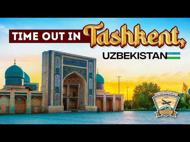 Best Travel Guide To Tashkent Uzbekistan: Must-See Attractions 2024 - From Bazaars To Ski Resorts