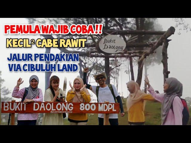 Rute Bukit Daolong Sentul Bogor via Cibuluh Land Trekking Menantang untuk Pemula