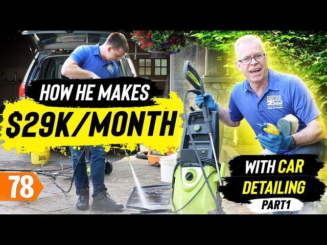 How to Start a Car Detailing Business (and Make $29K/Month) Pt. 1