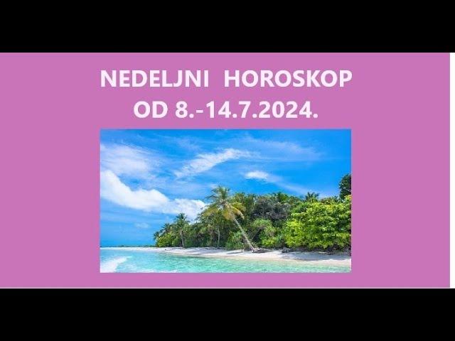 Jasminka Holclajtner-Royal Astro Studio -NEDELJNI HOROSKOP ZA PERIOD OD 8.-14.7.2024.