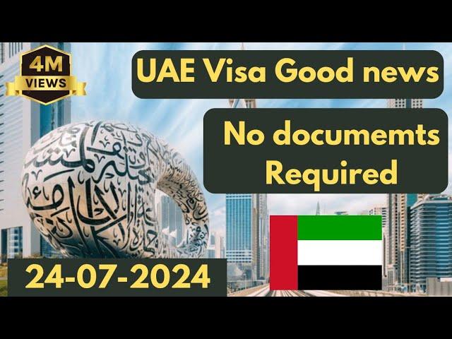 UAE visa update 24 july 2024.Dubai work visa latest update.UAE visa update today. #uaevisaupdate